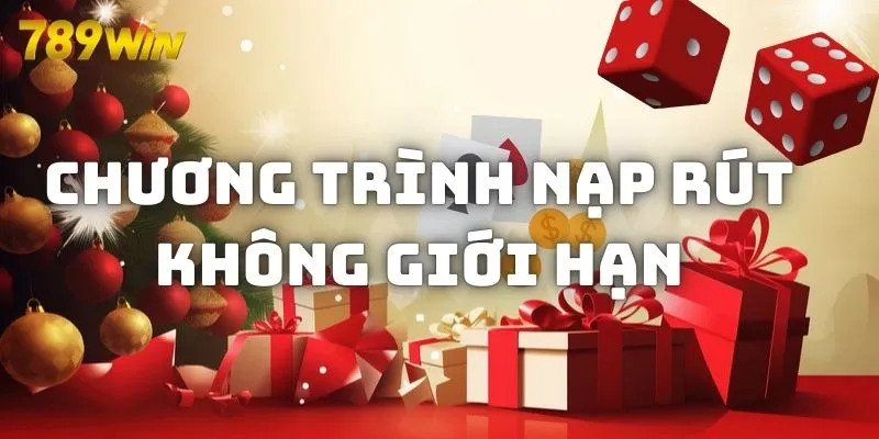 Giới thiệu chương trình nạp rút không giới hạn