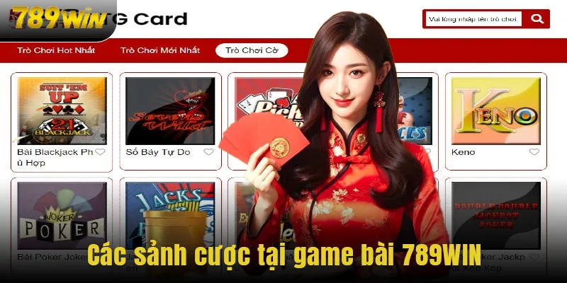 Các sảnh cược tại game bài 789WIN