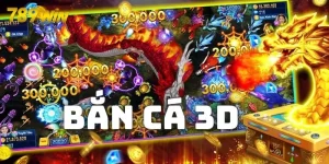 Hướng Dẫn Cách Chơi Bắn Cá 3D Thắng Lớn Tại Nhà Cái 789WIN