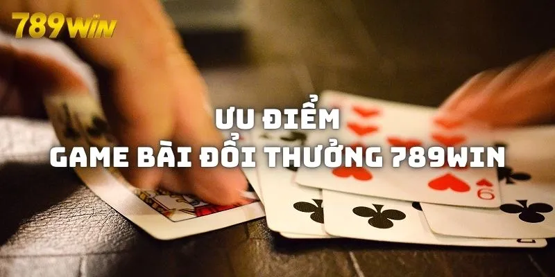 Các tính năng độc đáo chỉ có tại game bài đổi thưởng 789WIN